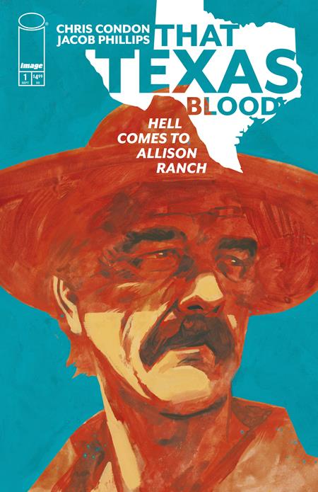 That Texas Blood Hell Comes To Allison Ranch #1 (of 6)  A Jacob Phillips