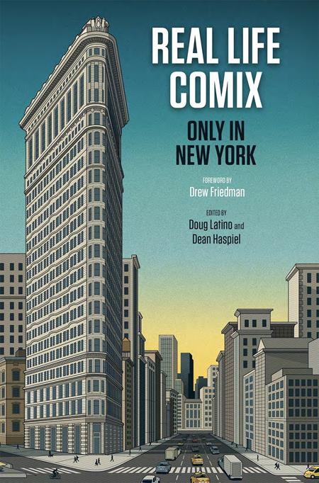 Real Life Comix Only In New York  | Hardcover