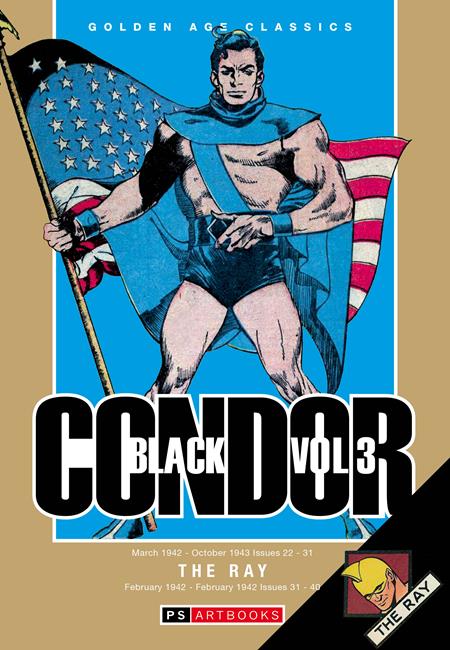 Golden Age Classics Black Condor & The Ray  | Hardcover Vol 03