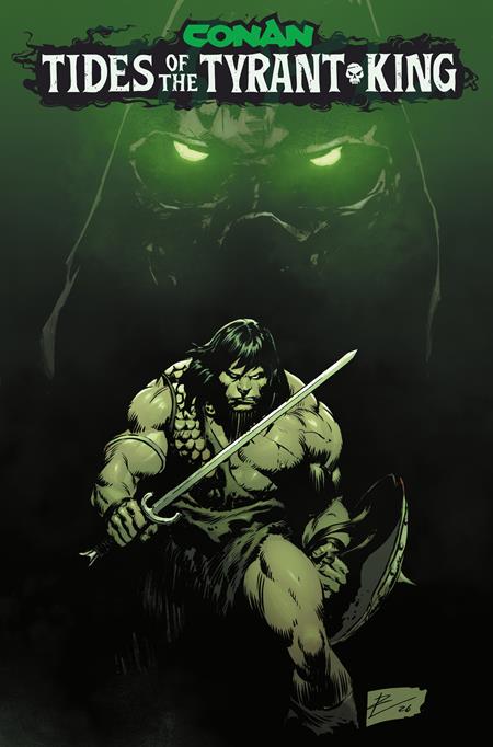 Conan The Barbarian Tides Of The Tyrant King #1 (of 4)  G Roberto De La Torre Glow In The Dark Var