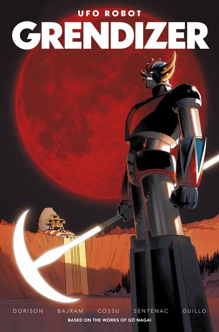 Ufo Robot Grendizer #2 (of 4)  C Denis Bajram Brice Cossu & Alexis Sentenac Var