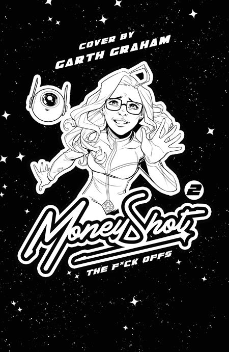 Money Shot The F* Offs #2 (of 5)  E Garth Graham Nsfw Black Bag Full Art Var