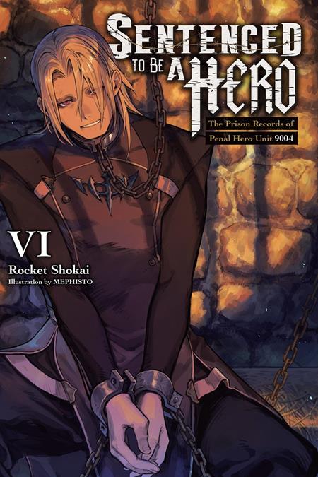 Sentenced To Be A Hero Light Novel Vol 06 - Graphic Novels - Image - Pop Weasel