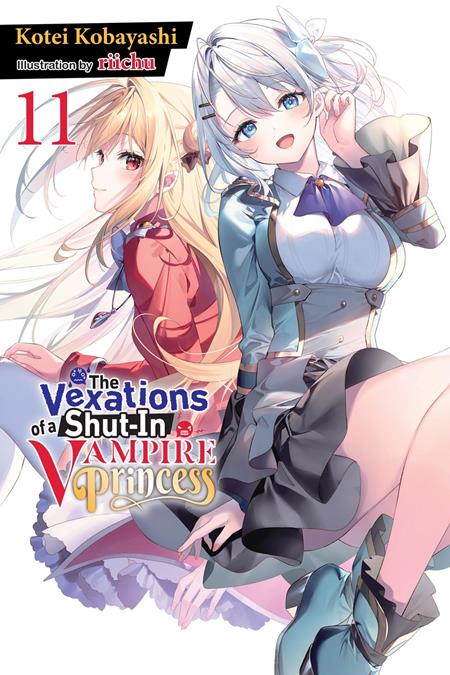 Vexations Of A Shut-in Vampire Princess Light Novel Vol 11