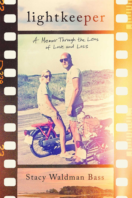 Lightkeeper A Memoir Through the Lens of Love and Loss image