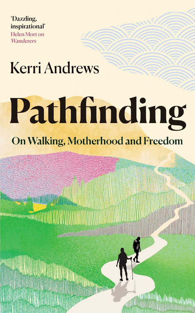 Pathfinding On Walking, Motherhood and Freedom image - Books - Image - Pop Weasel