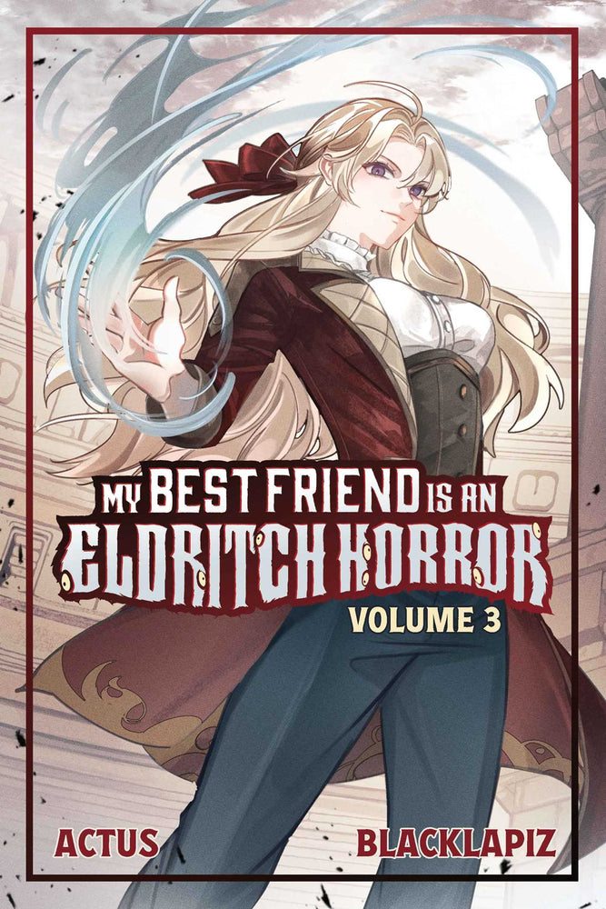 My Best Friend is an Eldritch Horror (Light Novel) Vol. 3 image - Graphic Novels - Image - Pop Weasel