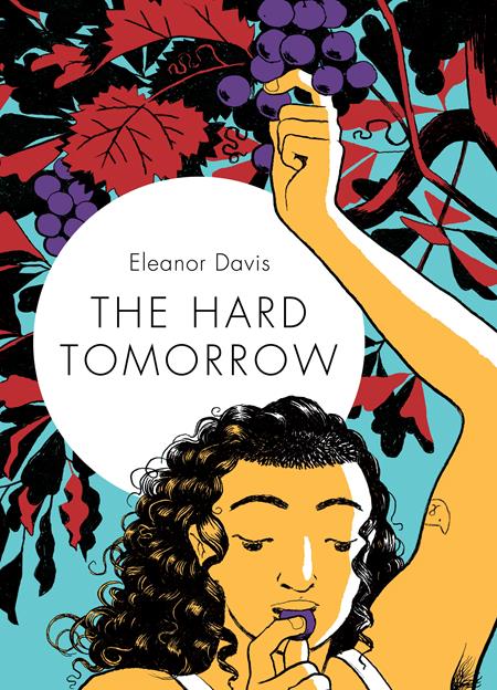 Hard Tomorrow  | Hardcover image - Graphic Novels - Image - Pop Weasel