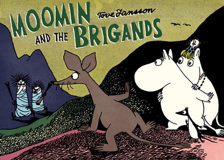 Moomin And The Brigands  | TPB image - Graphic Novels - Image - Pop Weasel