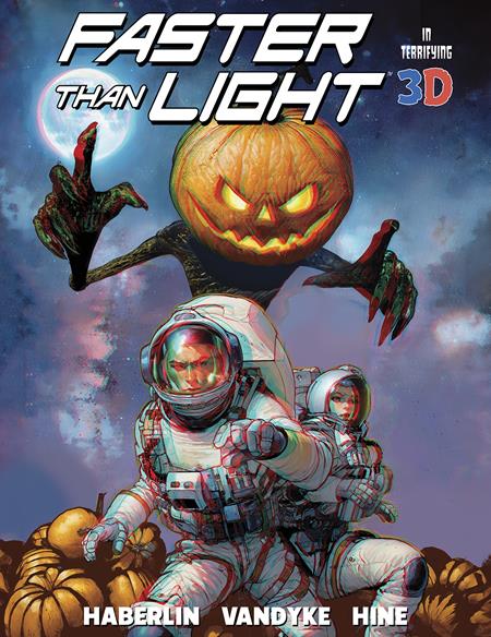 Faster Than Light 3d Treasury Edition  A Brian Haberlin image - Comics - Image - Pop Weasel