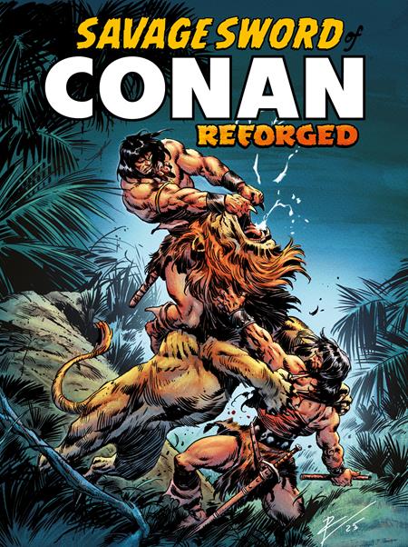 Savage Sword Of Conan Reforged #1 (of 4)  A Roberto De La Torre