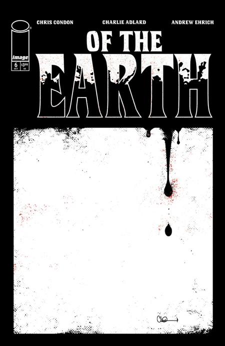 Of The Earth #6 (of 6)  A Charlie Adlard