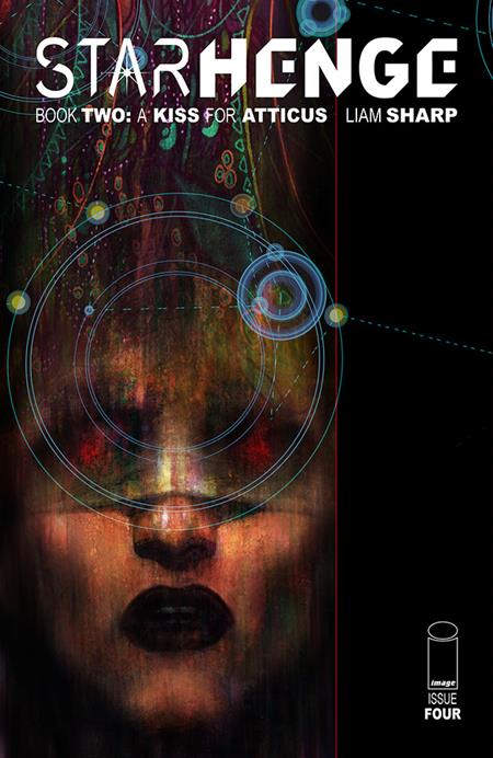 Starhenge Book Two A Kiss For Atticus #4 (of 4)  A Liam Sharp