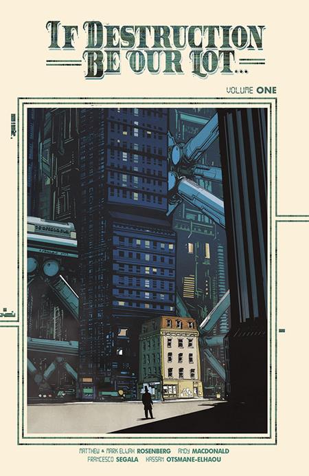 If Destruction Be Our Lot  | TPB Vol 01 Andy Macdonald