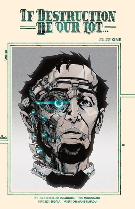 If Destruction Be Our Lot  | TPB Vol 01 Direct Market Exclusive Andy Macdonald Cyborg