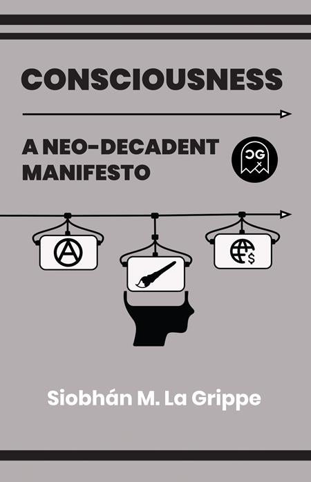 Consciousness A Neo-Decadent Manifesto | One Shot - Magazine - Image - Pop Weasel