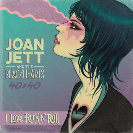 Joan Jett & The Blackhearts 40x40 Bad Reputation / I Love Rock-n-roll  | TPB image