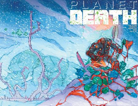 Planet Death #2 (of 4)  B Ryan Sook Wraparound Var