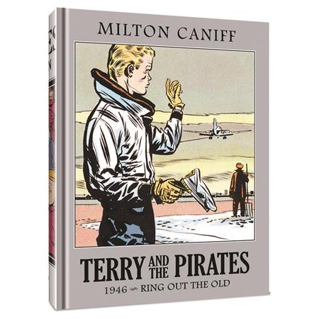 Terry And The Pirates The Master Collection  | Hardcover Vol 12 1946 Ring Out The Old - Graphic Novels - Image - Pop Weasel