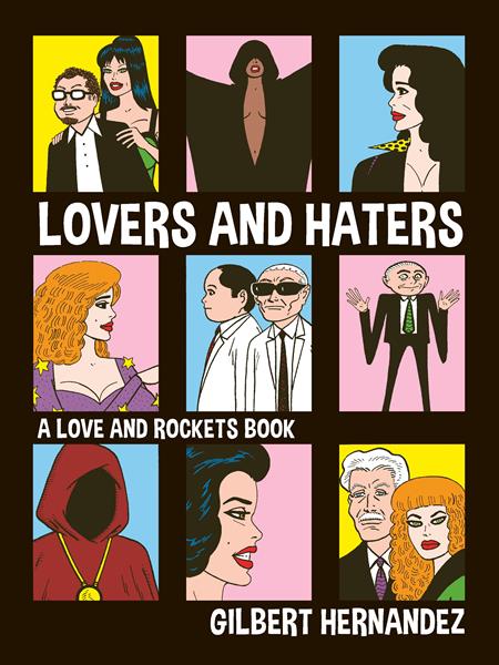 Lovers And Haters  | TPB A Love And Rockets Book - Graphic Novels - Image - Pop Weasel
