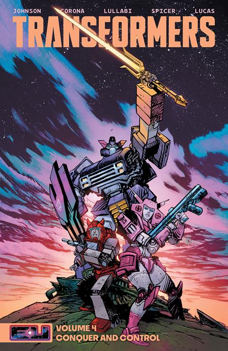 Transformers  | TPB Vol 04 Conquer And Control Direct Market Exclusive Daniel Warren Johnson & Mike Spicer Sword