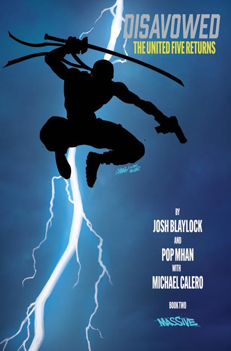 Disavowed #2 (of 5)  C Michael Calero Homage Var