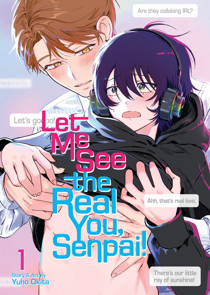 Let Me See the Real You, Senpai! Vol. 1 - Image - Manga - Image - Pop Weasel