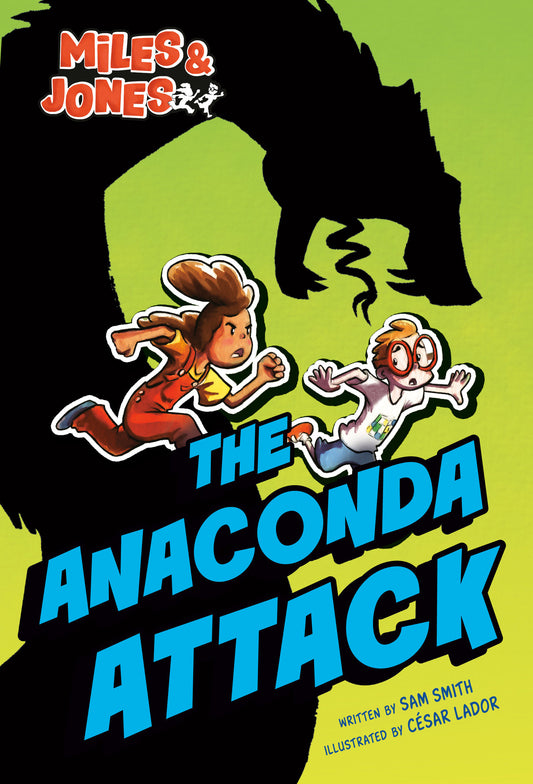 Miles and Jones #1: The Anaconda Attack | Hardcover - Image