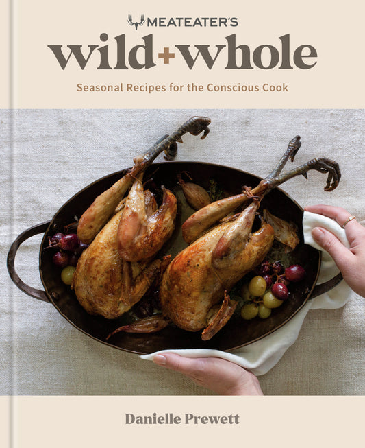 MeatEater's Wild + Whole | Hardcover image