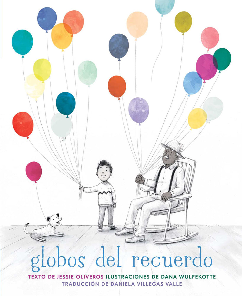 Globos Del Recuerdo (The Remember Balloons) - Childrens Books - Image - Pop Weasel