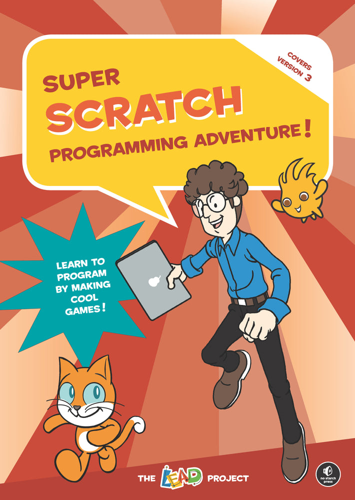 Super Scratch Programming Adventure! (Scratch 3) image - Children/Young Adult - Image - Pop Weasel