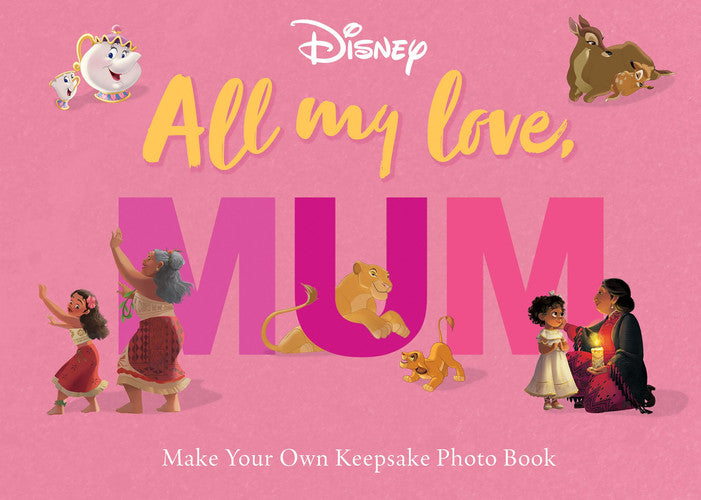 All My Love, Mum: Photo Book (Disney) - Books - Image - Pop Weasel
