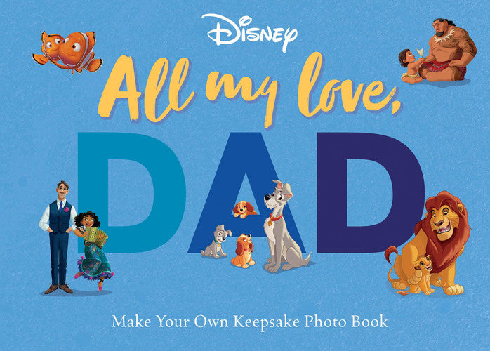 All My Love, Dad: Photo Book (Disney) - Books - Image - Pop Weasel