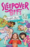 BRIGHT STAR (SLEEPOVER BFFS BOOK 2 WITH NECKLACE) - Childrens Books - Image - Pop Weasel