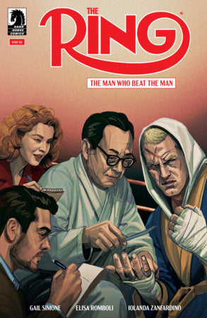 The Ring: The Man Who Beat the Man - Comics - Image - Pop Weasel
