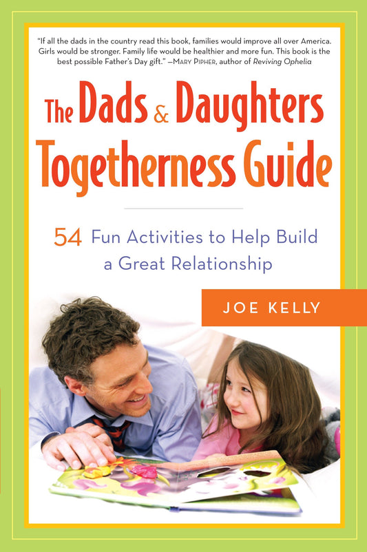 The Dads & Daughters Togetherness Guide | TPB