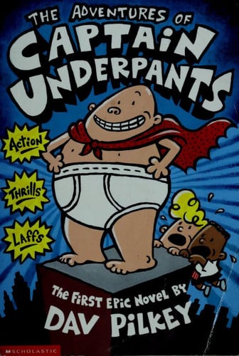 Adventures of Captain Underpants, The - Childrens Books - Image - Pop Weasel