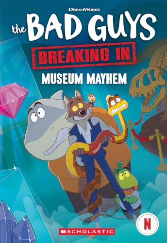 THE BAD GUYS: MUSEUM MAYHEM (DREAMWORKS: TV CHAPTER BOOK #4)