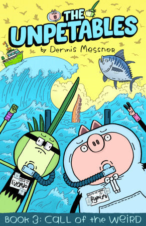 The Unpetables (Book 3): Call of The Weird | TPB - Graphic Novels - Image - Pop Weasel