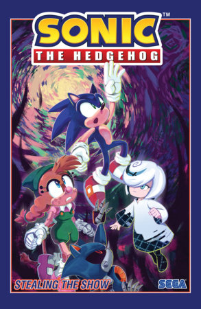 Sonic the Hedgehog, Vol. 22: Stealing the Show | TPB - Graphic Novels - Image - Pop Weasel