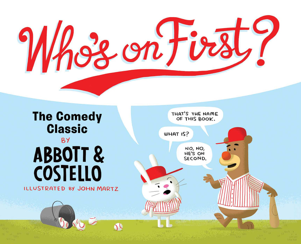 Who's on First?: The Comedy Classic by Abbott and Costello - Childrens Books - Image - Pop Weasel