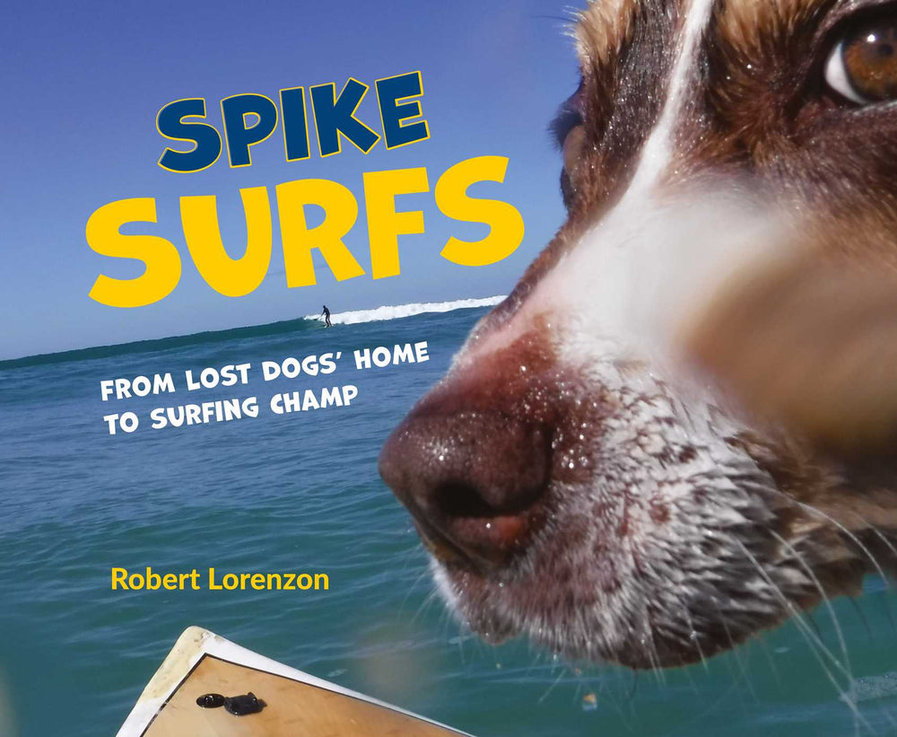 Spike Surfs - Childrens Books - Image - Pop Weasel