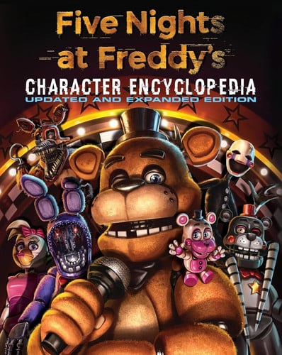 Five Nights at Freddy's Updated Character Encyclopedia
