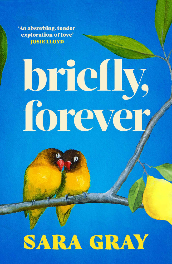 Briefly, Forever: A heart-wrenching and hopeful story of love, loss and the time we have - Books - Image - Pop Weasel