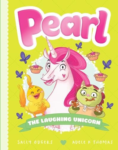 THE LAUGHING UNICORN (PEARL - Childrens Books - Image - Pop Weasel