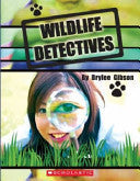 Wildlife Detective (Single Copy) - Childrens Books - Image - Pop Weasel