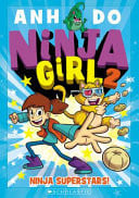 NINJA SUPERSTARS! (NINJA GIRL 2) - Childrens Books - Image - Pop Weasel