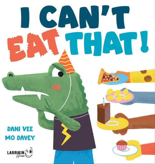 I Can't Eat That!