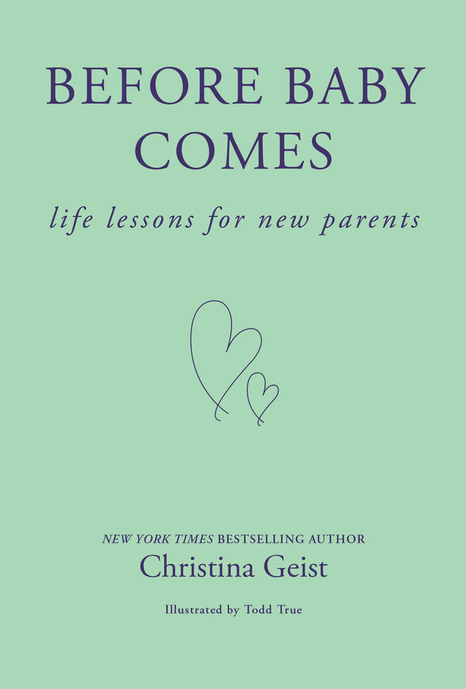 Before Baby Comes: Life Lessons for New Parents - Books - Image - Pop Weasel
