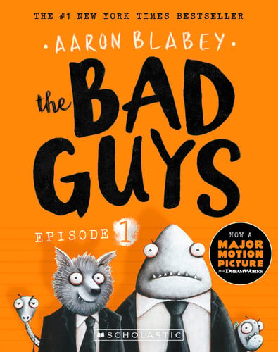 BAD GUYS, THE:  EPISODE 1 - Childrens Books - Image - Pop Weasel